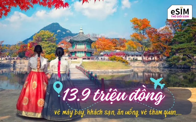 Chỉ 13.9 triệu đồng, chuyến du lịch Hàn Quốc đã trọn gói cả vé máy bay, phòng ở lẫn ăn uống